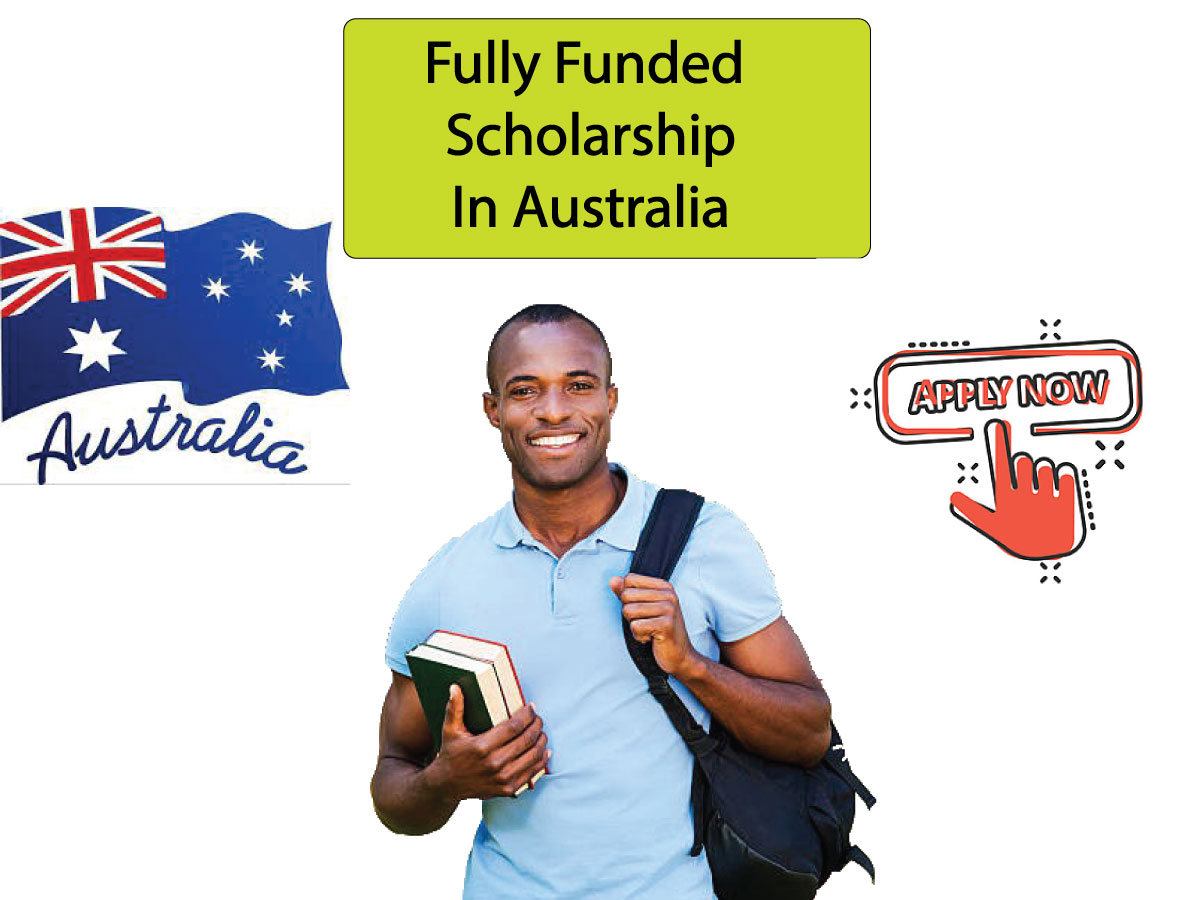20+ Fully Funded Scholarships in Australia for International Students