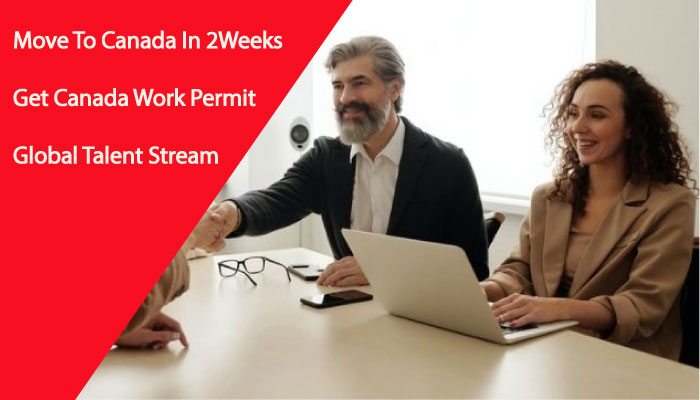 Move To Canada In 2Weeks, Get Canada Work Permit | No IELTS or LMIA- Global Talent Stream
