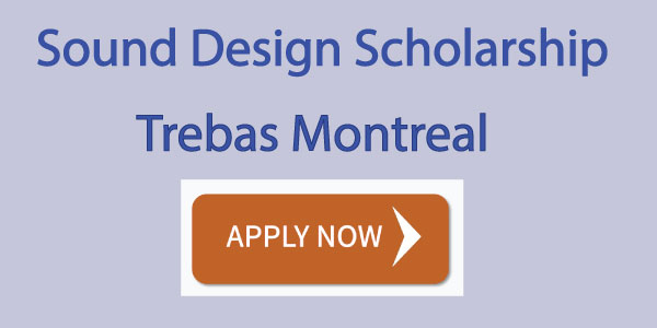 Sound Design Scholarship Opportunities at Trebas Institute in Montreal