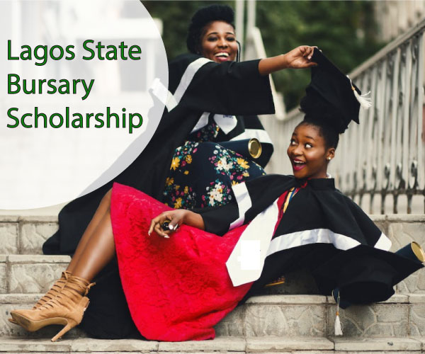 Lagos State Bursary and Scholarship Opportunities for Nigerian Students 2023