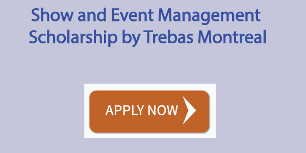 Show and Event Management Scholarship in Montreal