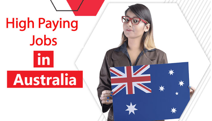 The Ultimate Guide to High-Paying Jobs in Australia